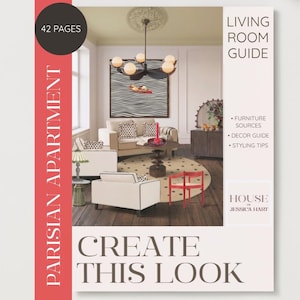 Puede incluir: Una guía digital de 42 páginas titulada Parisian Apartment Create This Look, que muestra el interior de una sala de estar con un sofá beige, sillones blancos, una alfombra redonda de lunares, una mesa de centro de madera oscura y una lámpara.