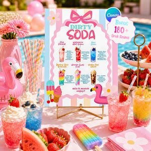May include: A rectangular sign titled Dirty Soda featuring six drink recipes, a pink bow, and a flamingo illustration. The sign includes a bonus 180+ drink recipes badge. It is displayed on a gold metal stand surrounded by colorful drinks and snacks.