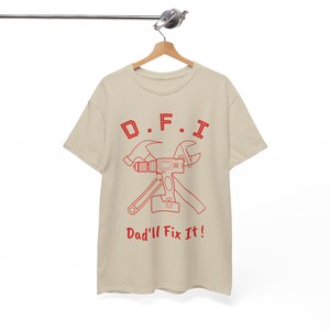 DFI Dad'll Fix It T-Shirt | Lustiges Vatertags-T-Shirt