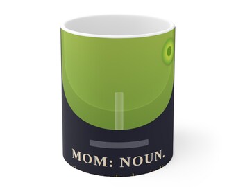 MOM: noun. Does It All, Drinks Wine Anyway Mug