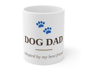 Dog Dad Mug | Funny Father's Day Gift For Dog Dads