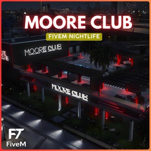 Könnte beinhalten: Luftaufnahme eines modernen Nachtclubs mit dem Namen "MOORE CLUB" in beleuchteten weißen Buchstaben. Das Gebäude hat ein mehrstöckiges Design mit roter Akzentbeleuchtung und einer Palme. Der Text "FIVE NIGHTLIFE" ist ebenfalls sichtbar.