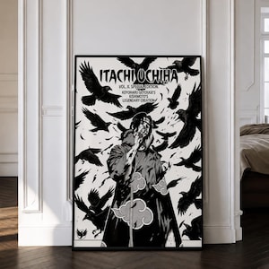 May include: A black and white poster featuring Itachi Uchiha surrounded by flying crows. The text reads: ITACHI UCHIHA VOL. X. SPECIAL EDITION. KOYOHARU GOTOUGE'S KISHIMOTO'S LEGENDARY CREATION. The character wears a cloak with cloud patterns.