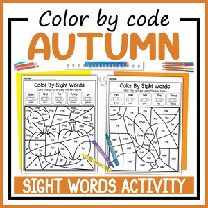 May include: Two educational worksheets titled Color By Sight Words featuring pumpkin and corn illustrations with color-coded keys. The pages include text labels for colors and sight words, accompanied by three crayons in yellow, purple, and blue.