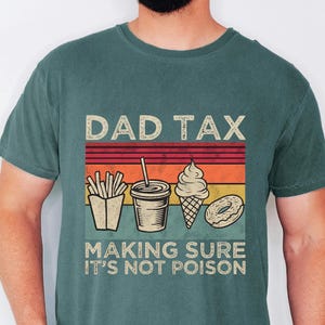Retro Fast Food Tee, Funny Joke Tops, Dad Tax Shirt, Mens Vintage Apparel, Fathers Day Gift For Husband, Not Poison Clothing