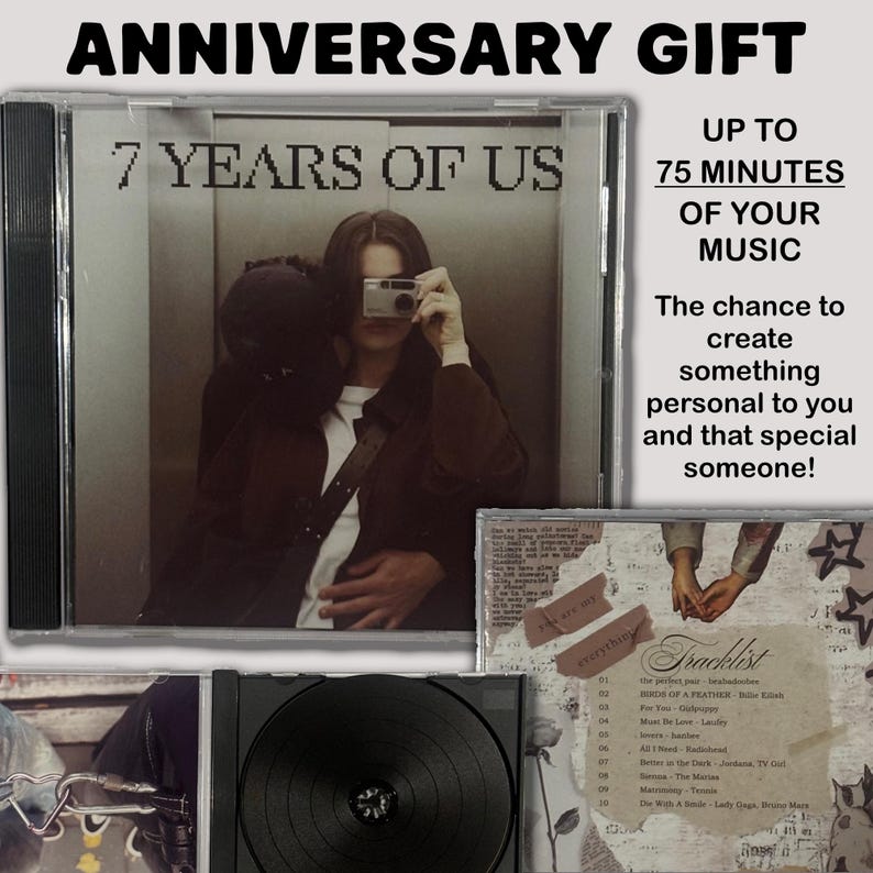 May include: A custom CD case featuring the text 7 YEARS OF US and a photograph of a person holding a camera. The back insert displays a tracklist with ten songs, including titles like The Perfect Pair and Die With A Smile, alongside decorative star and rose graphics.