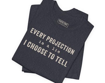 Camiseta divertida de cartografía: cada proyección es una mentira. Camiseta de humor SIG.