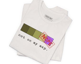 Camiseta divertida de cartógrafo: No está en mi mapa. Camiseta con humor sobre SIG.