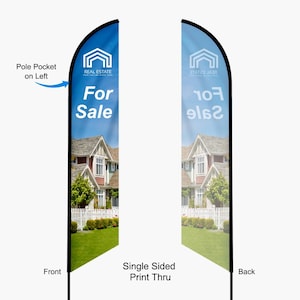 May include: Two feather flags for real estate, showing front and back views. The blue banner features a white house icon, the text "REAL ESTATE", and "For Sale" above a photo of a house. A black pole pocket is on the left side of the front flag.