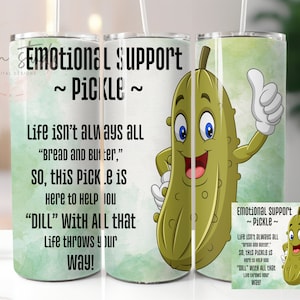 Emotional Support Pickle Skinny tumbler Wrap