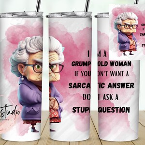 Grumpy Old Woman Skinny Tumbler Wrap