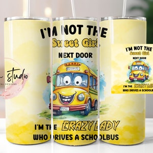 Crazy Schoolbus Lady 20oz Tumbler Wrap (Digital Download)