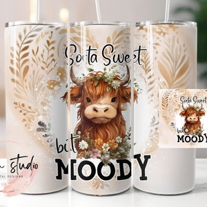 Sorta Sweet But Moody, Skinny Tumbler Wrap
