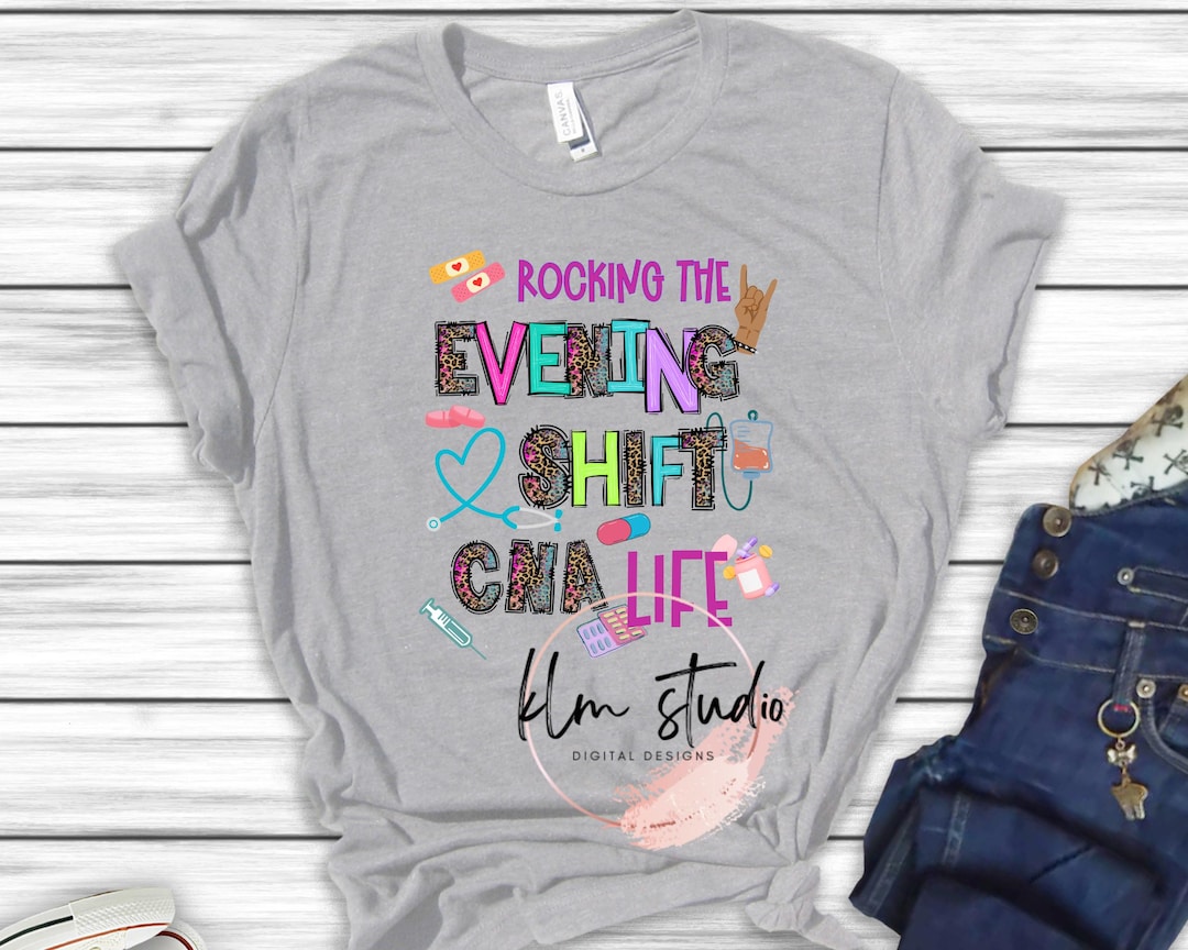 Rocking the Evening Shift CNA Life, PNG - Etsy