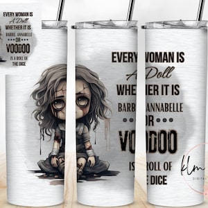 Every Woman is a Doll Skinny Tumbler Wrap