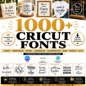 May include: A digital graphic advertisement for 1000+ Cricut fonts featuring gold glitter text and black lettering. It displays examples of script, monogram, retro, farmhouse, handwritten, bold, display, and cute font styles with icons for Canva, Cricut Design Space, and Silhouette Studio, plus details on commercial use and instant download.