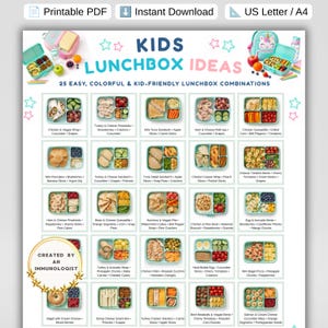 May include: A printable PDF guide titled KIDS LUNCHBOX IDEAS featuring 25 colourful food combinations in divided containers. The document includes text descriptions for each meal, a gold circular badge, and illustrations of lunchboxes.