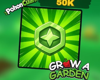 Grow A Garden | 50K Token | Instant & Fast Delivery