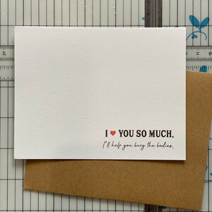 I'll help you bury the bodies - Best friends - Funny - Stationery: Printed Set of 12 flat cards and envelopes