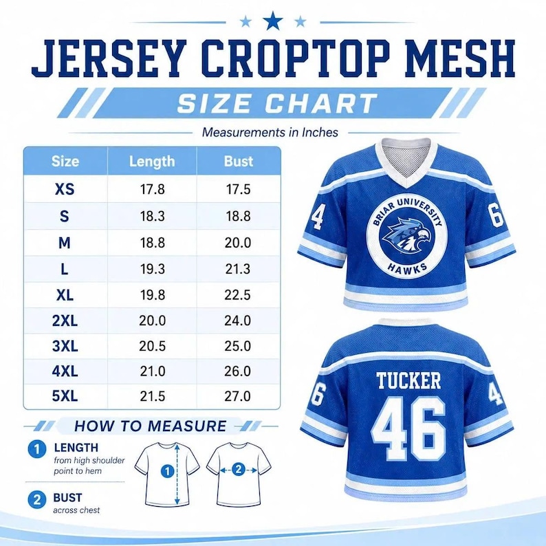 May include: A blue mesh jersey croptop with white and light blue stripes on the sleeves and hem. The front features a Briar University Hawks logo, while the back displays the name Tucker and the number 46. Includes a size chart in inches.