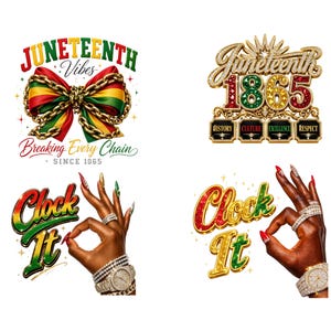Juneteenth PNG Bundle, Juneteenth 1865 PNG, Clock It PNG, Black Girl Magic, Rupture de toutes les chaînes, Pack design sublimation