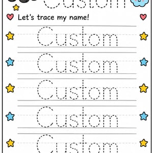 May include: A white educational worksheet featuring the text My Name is Custom and Let's trace my name! with five lines of dotted text reading Custom. The page includes illustrations of a yellow dump truck, a star, a cloud, a pencil, and a rainbow.