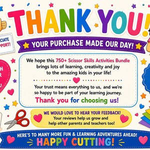 May include: Colorful graphic with the words "THANK YOU!" and "YOUR PURCHASE MADE OUR DAY!" Two cartoon children are featured. The image includes text about a scissor skills activity bundle, hearts, stars, and school supplies.