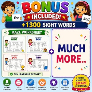 May include: A digital educational worksheet set featuring maze activities for sight words including and, see, you, and me. The graphic displays cartoon children, colorful text reading BONUS INCLUDED! +1300 SIGHT WORDS, and icons for instant download and printing.