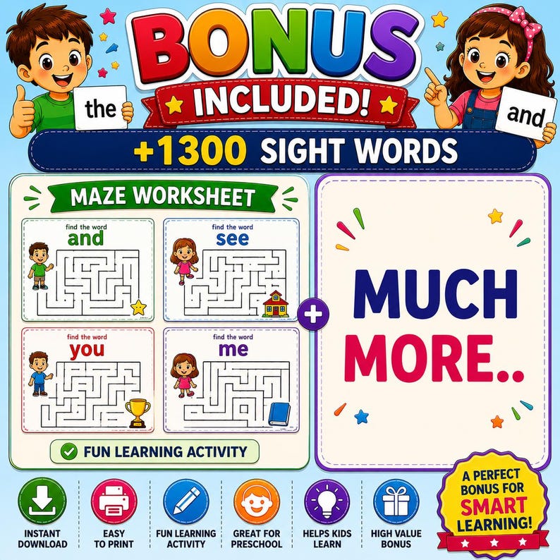 May include: A digital educational worksheet set featuring maze activities for sight words including and, see, you, and me. The graphic displays cartoon children, colorful text reading BONUS INCLUDED! +1300 SIGHT WORDS, and icons for instant download and printing.