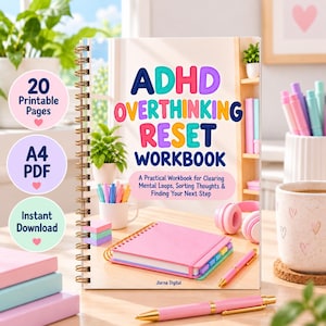Könnte beinhalten: Ein spiralgebundenes ADHD Overthinking Reset Workbook mit farbigem Text auf dem Einband. Der Einband zeigt den Titel und den Untertitel, A Practical Workbook for Clearing Mental Loops, Sorting Thoughts & Finding Your Next Step. Enthält die Beschriftungen 20 Printable Pages, A4 PDF und Instant Download.