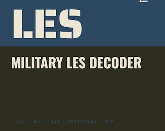 Military LES Decoder | Leave and Earnings Statement Explained in Plain English | Active Duty Pay Guide | Free Annual Updates