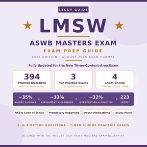 May include: A purple and white study guide for the LMSW ASWB Masters Exam 2026 edition. It features 394 practice questions, 3 full practice exams, 4 cheat sheets, and covers values, ethics, assessment, planning, intervention, and practice topics.