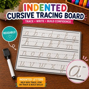 May include: A white rectangular cursive tracing board featuring indented lowercase letters from a to z arranged in four rows with black guide lines. A black dry-erase marker is included. The board displays the text Indented Cursive Tracing Board.