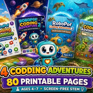 May include: Four activity books titled RoboPof Coding Adventure 1, 2, 3, and 4 featuring a blue robot character. The books include themes of space, underwater, and dinosaurs. Text reads 4 CODDING ADVENTURES, 80 PRINTABLE PAGES, and AGES 4-7.