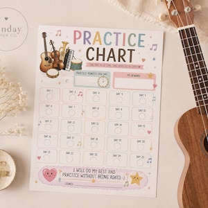May include: A rectangular paper practice chart featuring colorful musical instrument illustrations, the text "PRACTICE CHART", "ONE DAY AT A TIME, ONE DOING AT A TIME!", and "I WILL DO MY BEST AND PRACTICE WITHOUT BEING ASKED :)" with 25 numbered day boxes.