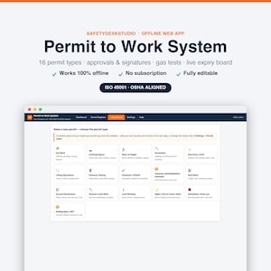 May include: A digital interface for a Permit to Work System by SafetyDeskStudio. The screen displays sixteen permit types including Hot Work, Confined Space, and Excavation. Features include approvals, signatures, gas tests, and a live expiry board.