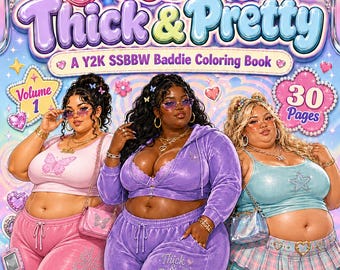 Puede incluir: Una portada de libro para colorear titulada Pastel Thick & Pretty: A Y2K SSBBW Baddie Coloring Book Volume 1 con 30 páginas. La portada muestra a tres personas con atuendos estilo Y2K, incluyendo chándales de terciopelo rosa y morado.