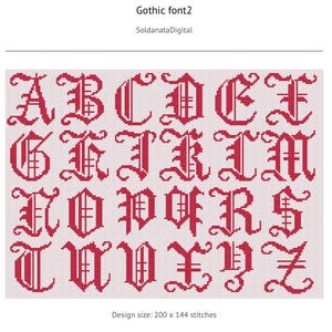 May include: A cross-stitch pattern featuring the English alphabet in a red gothic font on a light grid background. The letters are arranged in four rows. The text "Gothic font2", "SoldanataDigital", and "Design size: 200 x 144 stitches" is visible.