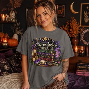 Owens Sisters Book Club Shirt, Practical Magic Tee, Witchy Book Lover Shirt, Comfort Colors 1717, Fall Reading Tee, Magic Book Club Gift image 8