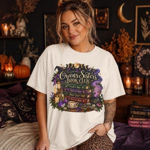 Owens Sisters Book Club Shirt, Practical Magic Tee, Witchy Book Lover Shirt, Comfort Colors 1717, Fall Reading Tee, Magic Book Club Gift image 5
