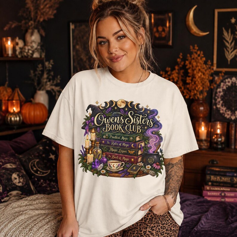 Owens Sisters Book Club Shirt, Practical Magic Tee, Witchy Book Lover Shirt, Comfort Colors 1717, Fall Reading Tee, Magic Book Club Gift image 5