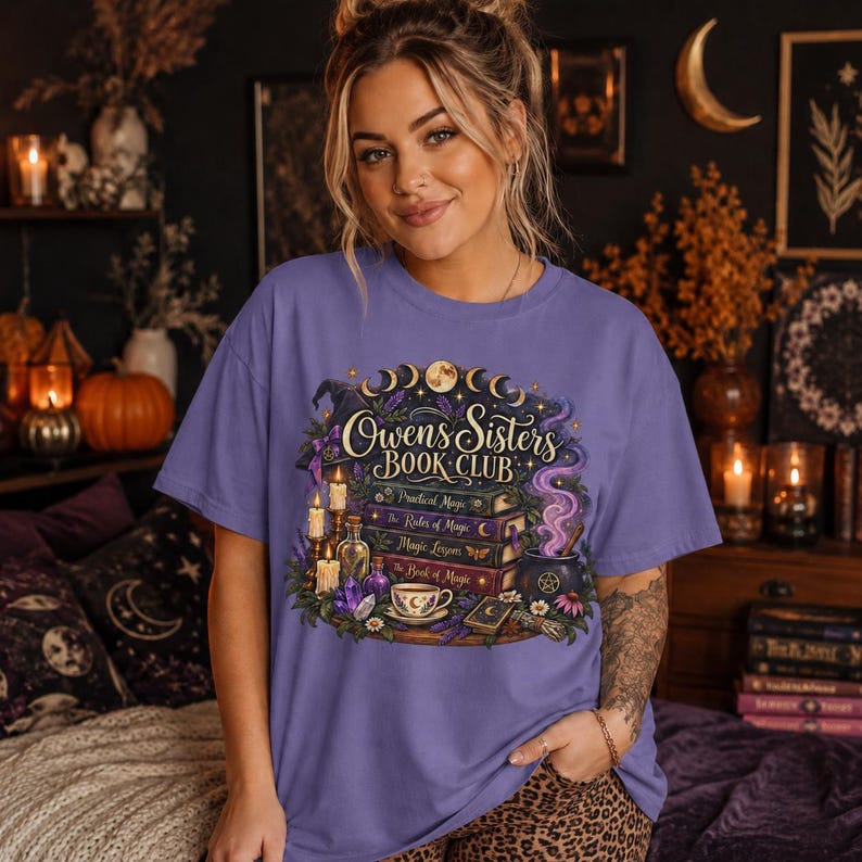 Owens Sisters Book Club Shirt, Practical Magic Tee, Witchy Book Lover Shirt, Comfort Colors 1717, Fall Reading Tee, Magic Book Club Gift image 7