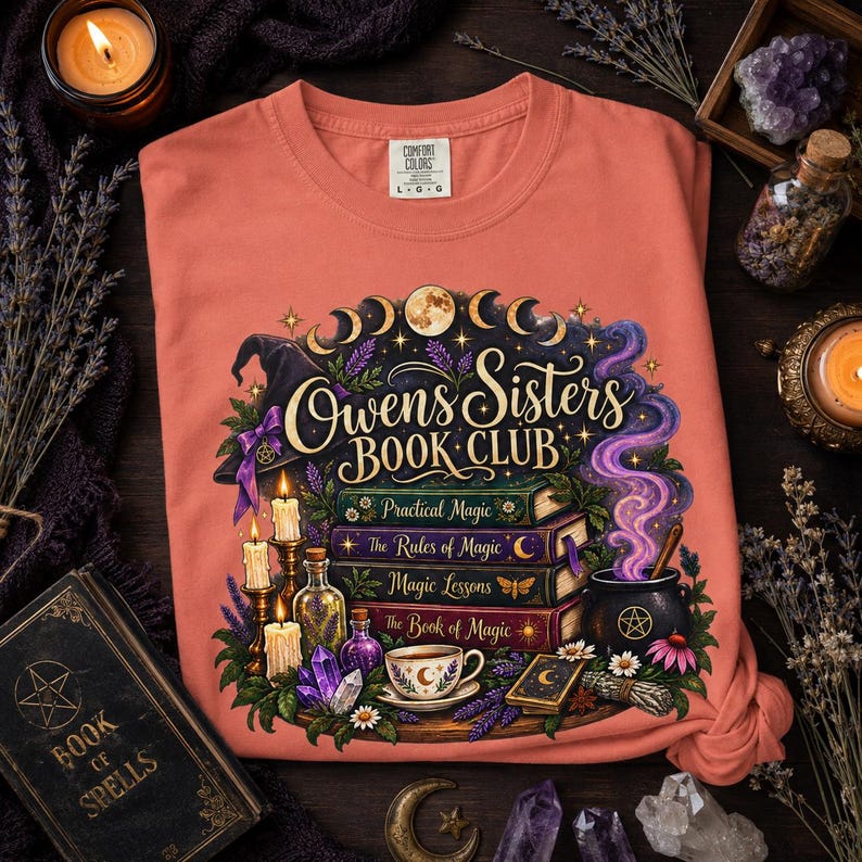 Owens Sisters Book Club Shirt, Practical Magic Tee, Witchy Book Lover Shirt, Comfort Colors 1717, Fall Reading Tee, Magic Book Club Gift image 4
