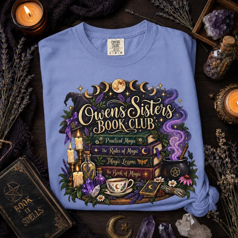 Owens Sisters Book Club Shirt, Practical Magic Tee, Witchy Book Lover Shirt, Comfort Colors 1717, Fall Reading Tee, Magic Book Club Gift image 2