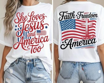 Loves Jesus and America Too PNG, Faith Patriotic American Design, 4th of July PNG shirt, 250th Anniversary Design, ,Christian PNG,Trendy svg