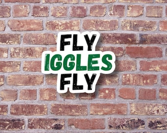 FLY IGGLES FLY Waterproof Water Bottle Sticker | Wooder Bottle Sticker | Philly Humor