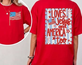 Loves Jesus and America Too Shirt, 4th of July Patriotic Coquette Bow Tee, American Flag, 4th Of July Gift