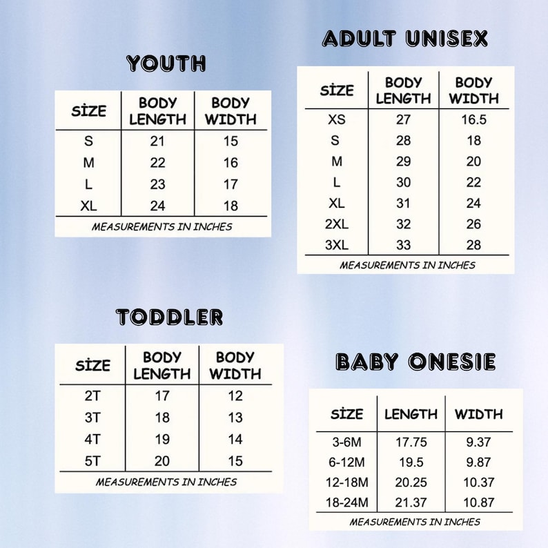 Może przedstawiać: Tabela rozmiar&oacute;w zawierająca cztery sekcje zatytułowane Youth, Adult Unisex, Toddler oraz Baby Onesie. Każda tabela przedstawia rozmiary, długość i szerokość ciała w calach. Czarny tekst na jasnym tle prezentuje wymiary odzieży.