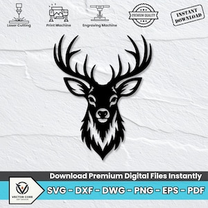 Puede incluir: Una silueta negra de una cabeza de ciervo con grandes astas centrada sobre un fondo blanco. Arriba hay iconos de Laser Cutting, Print Machine, Engraving Machine, Premium Quality e Instant Download. El texto inferior dice: Download Premium Digital Files Instantly SVG - DXF - DWG - PNG - EPS - PDF.