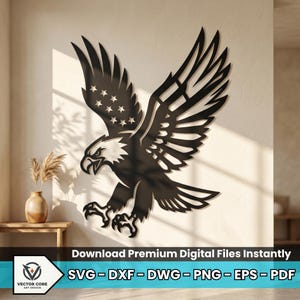 May include: Black metal eagle wall art with outstretched wings, featuring stars on one wing. The eagle is perched, with detailed feathers and talons. The image includes the text "Download Premium Digital Files Instantly" and file type options.